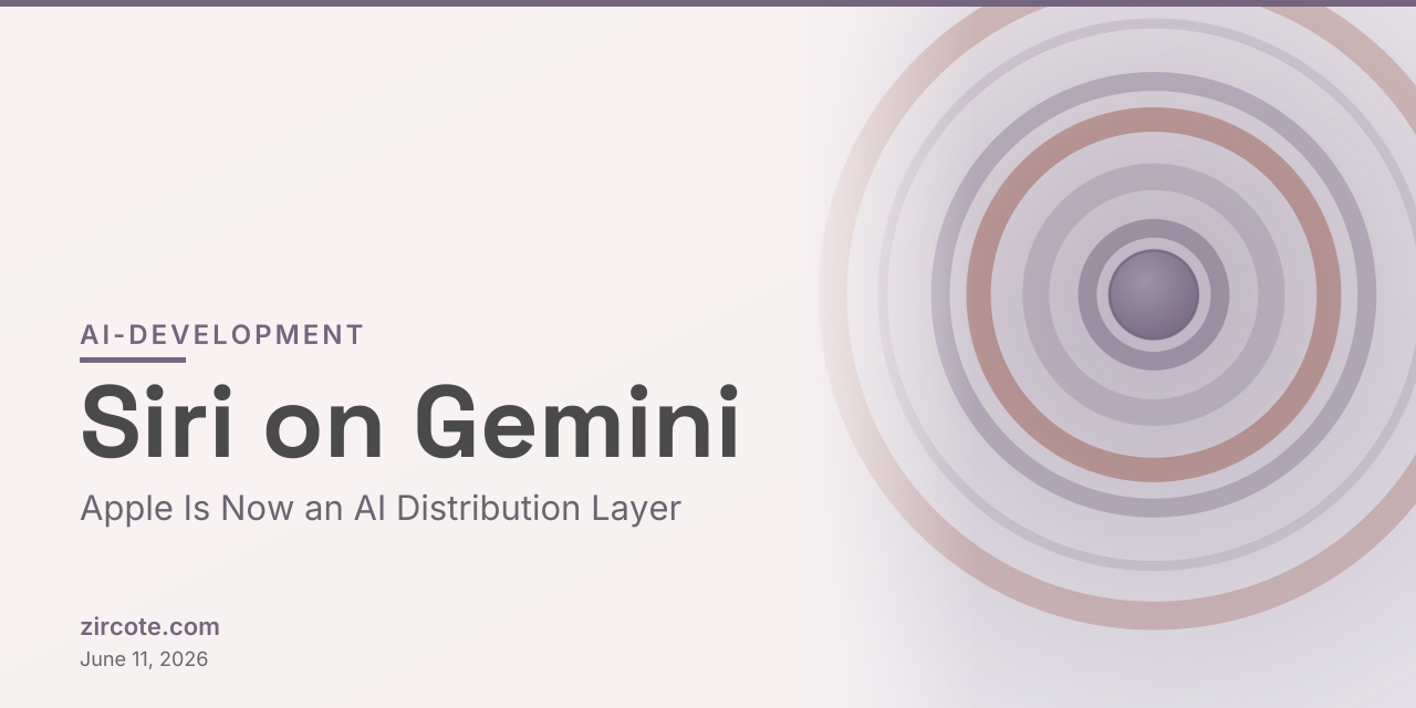Siri on Gemini: Apple Is Now an AI Distribution Layer